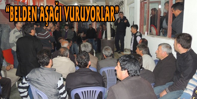 YILDIRIM ; “BELDEN AŞAĞI VURUYORLAR”