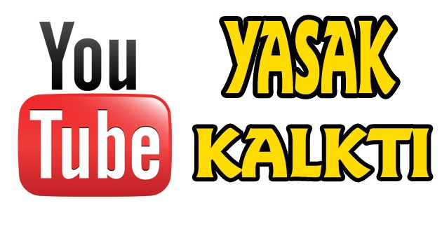 Youtube açıldı - (YOUTUBE YASAĞI KALKTI)