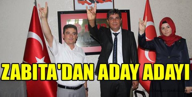 ZABITA’DAN ADAY ADAYI